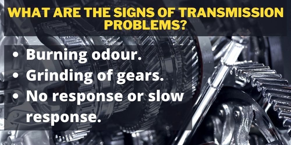 What are the signs of transmission problems?
