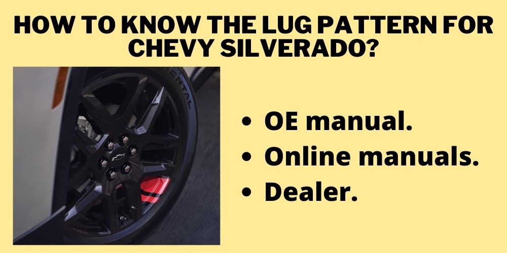 How to know the lug pattern for Chevy Silverado?