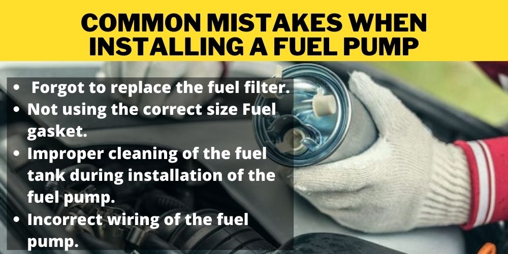 Common Mistakes When Installing A Fuel Pump