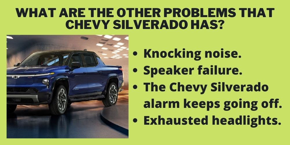 What are the other problems that Chevy Silverado has?