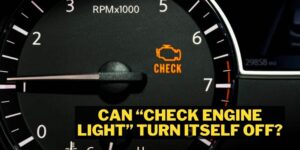 Can “Check Engine Light” Turn Itself Off?