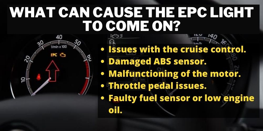 What can cause the EPC light to come on?