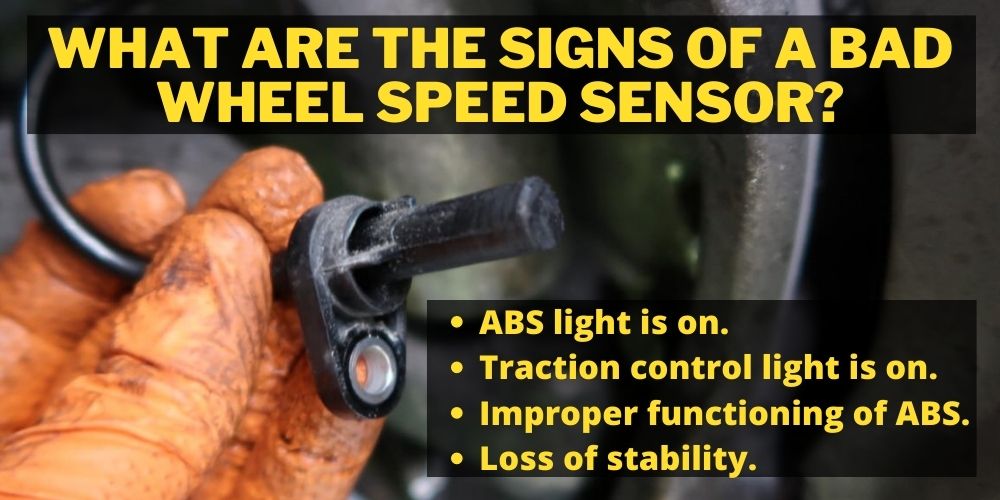 What are the signs of a bad wheel speed sensor?