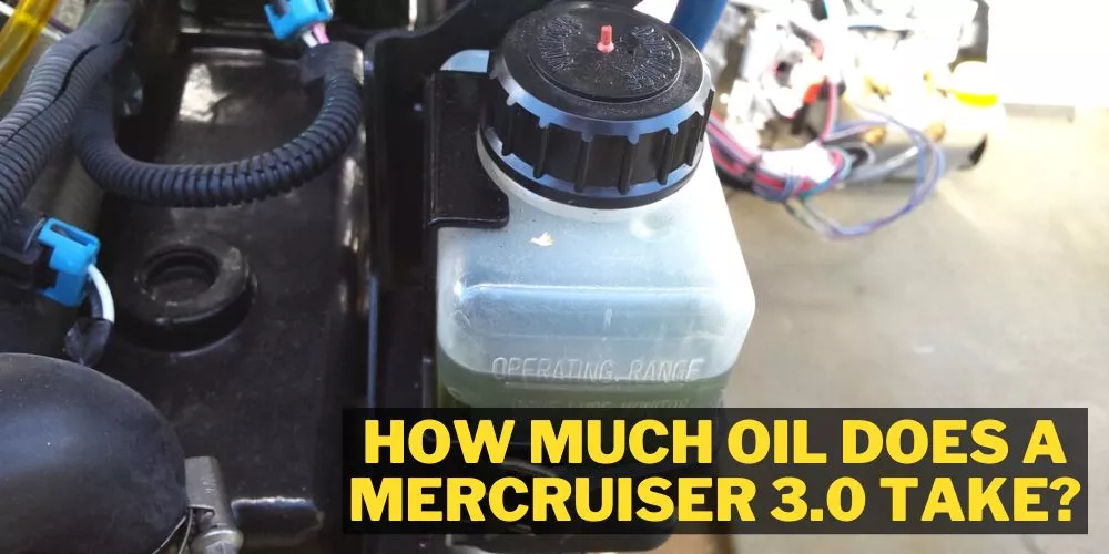 How much oil does a Mercruiser 3.0 take